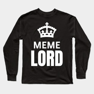 Meme Lord Long Sleeve T-Shirt